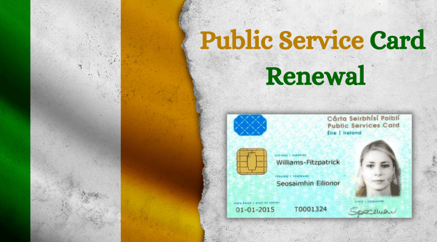Public Service Card Renewal in Ireland